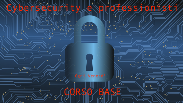 CyberSec (S01 E07): La vulnerabilità dei comportamenti